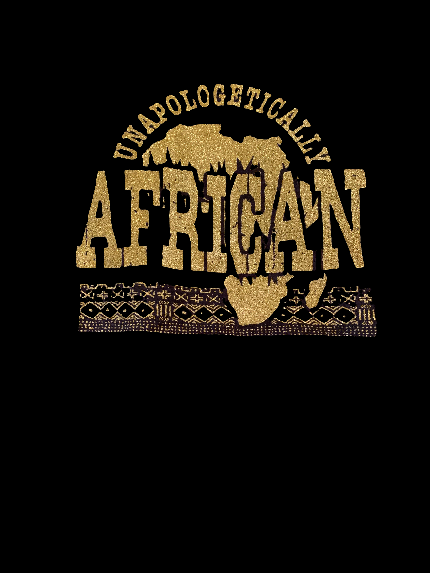 Unapologetically African