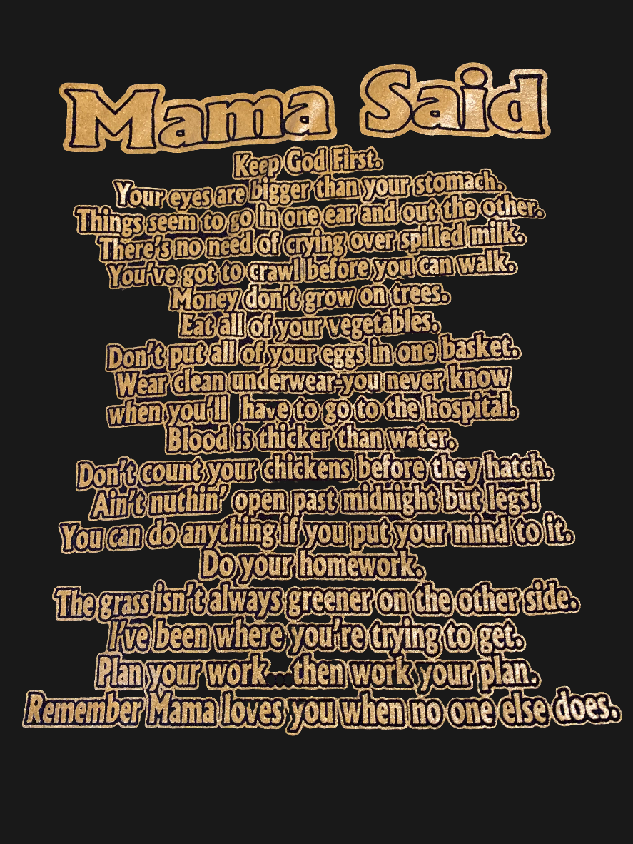 Mama said