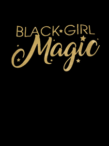 Black Girl Magic